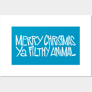 Merry Christmas, Ya Filthy Animal Posters and Art